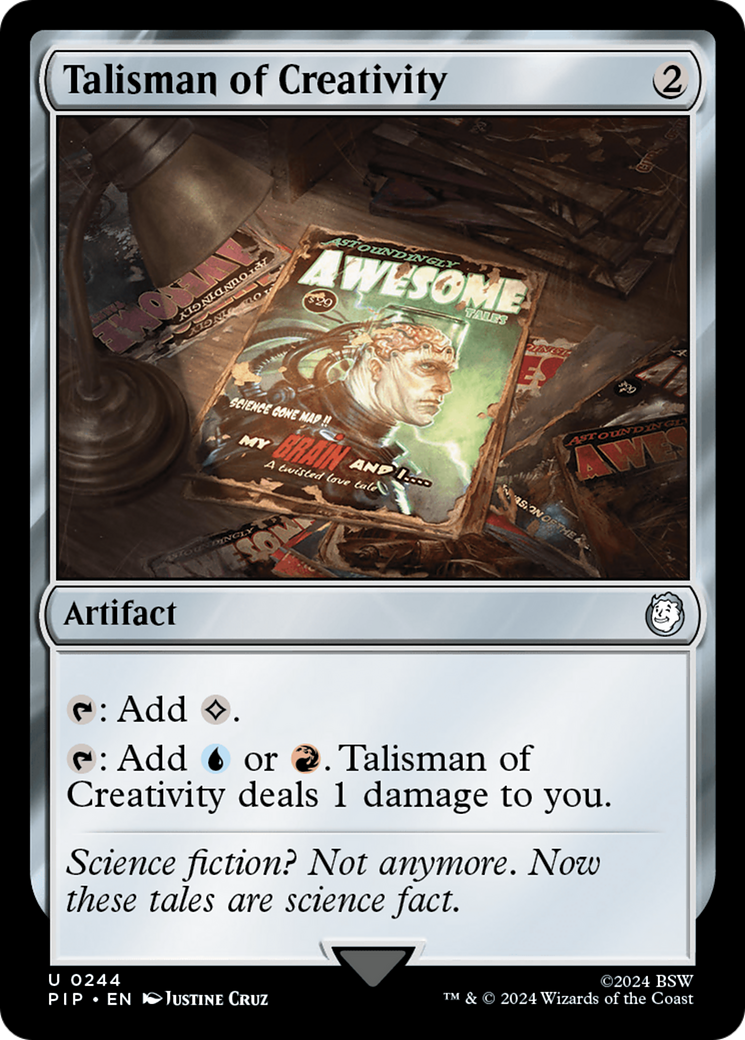 Talisman of Creativity (PIP-244) - Fallout - Premium MTG Single from Wizards of the Coast - Just $0.89! Shop now at Game Crave Tournament Store