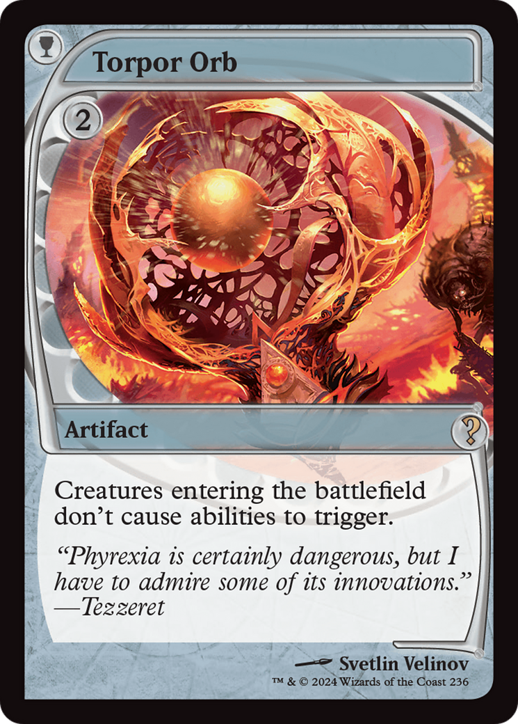 Torpor Orb (MB2-236) - Mystery Booster 2 - Premium MTG Single from Wizards of the Coast - Just $4.38! Shop now at Game Crave Tournament Store