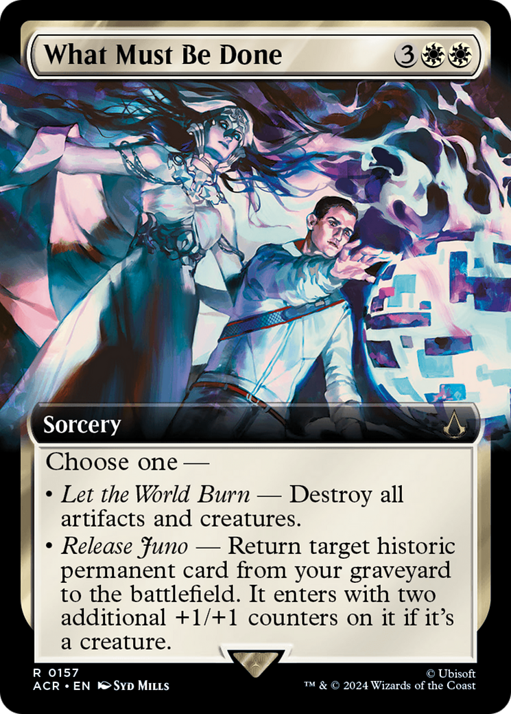 What Must Be Done (ACR-157) - Assassin's Creed: (Extended Art) - Premium MTG Single from Wizards of the Coast - Just $0.25! Shop now at Game Crave Tournament Store