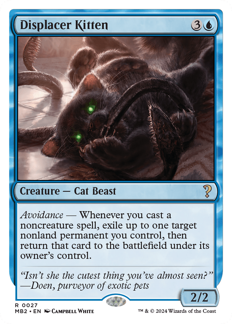 Displacer Kitten (MB2-027) - Mystery Booster 2 - Premium MTG Single from Wizards of the Coast - Just $13.11! Shop now at Game Crave Tournament Store