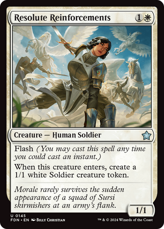 Resolute Reinforcements (FDN-145) - Foundations Foil - Premium MTG Single from Wizards of the Coast - Just $0.25! Shop now at Game Crave Tournament Store