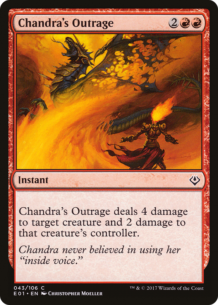 Chandra's Outrage (E01-043) - Archenemy: Nicol Bolas