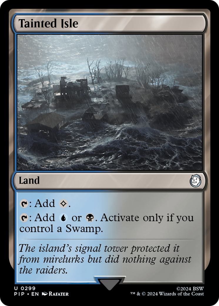 Tainted Isle (PIP-299) - Fallout - Premium MTG Single from Wizards of the Coast - Just $0.26! Shop now at Game Crave Tournament Store