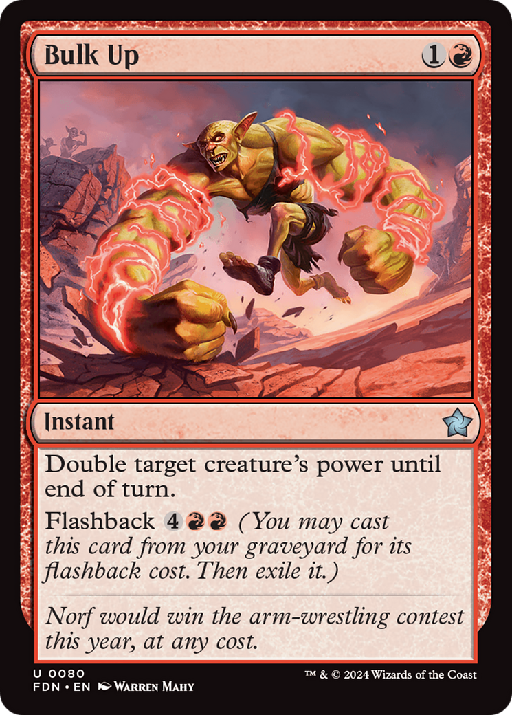 Bulk Up (FDN-080) - Foundations Foil - Premium MTG Single from Wizards of the Coast - Just $0.44! Shop now at Game Crave Tournament Store