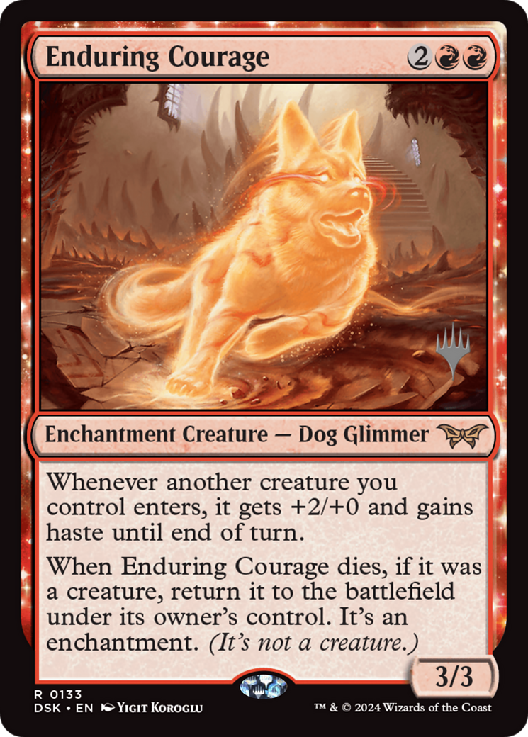 Enduring Courage (PDSK-133P) - Duskmourn: House of Horror Promos - Premium MTG Single from Wizards of the Coast - Just $1.86! Shop now at Game Crave Tournament Store