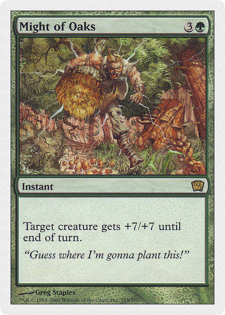 Might of Oaks (9ED-255) - Ninth Edition