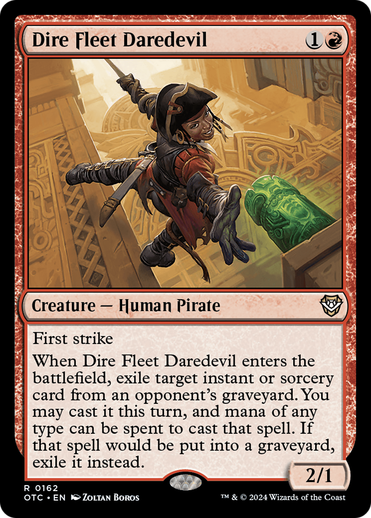 Dire Fleet Daredevil (OTC-162) - Outlaws of Thunder Junction Commander - Premium MTG Single from Wizards of the Coast - Just $0.25! Shop now at Game Crave Tournament Store