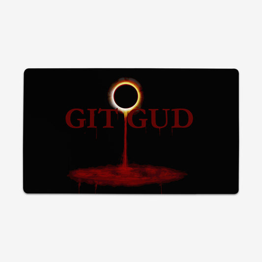 You Better Git Gud Playmat - Premium Playmat from Inked Gaming - Just $34.99! Shop now at Game Crave Tournament Store