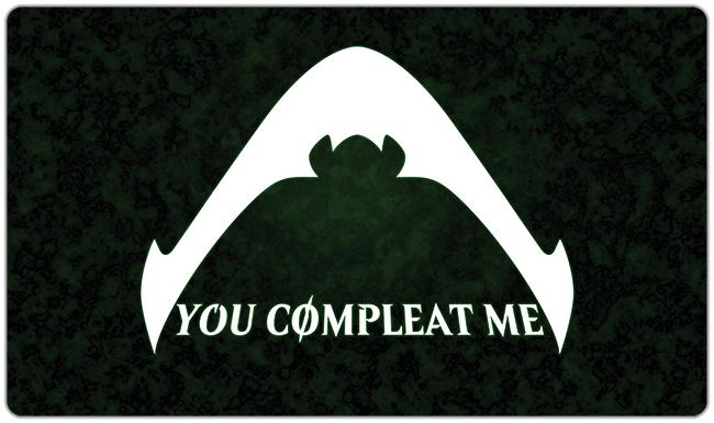 You Compleat Me Playmat - Premium Playmat from Inked Gaming - Just $34.99! Shop now at Game Crave Tournament Store