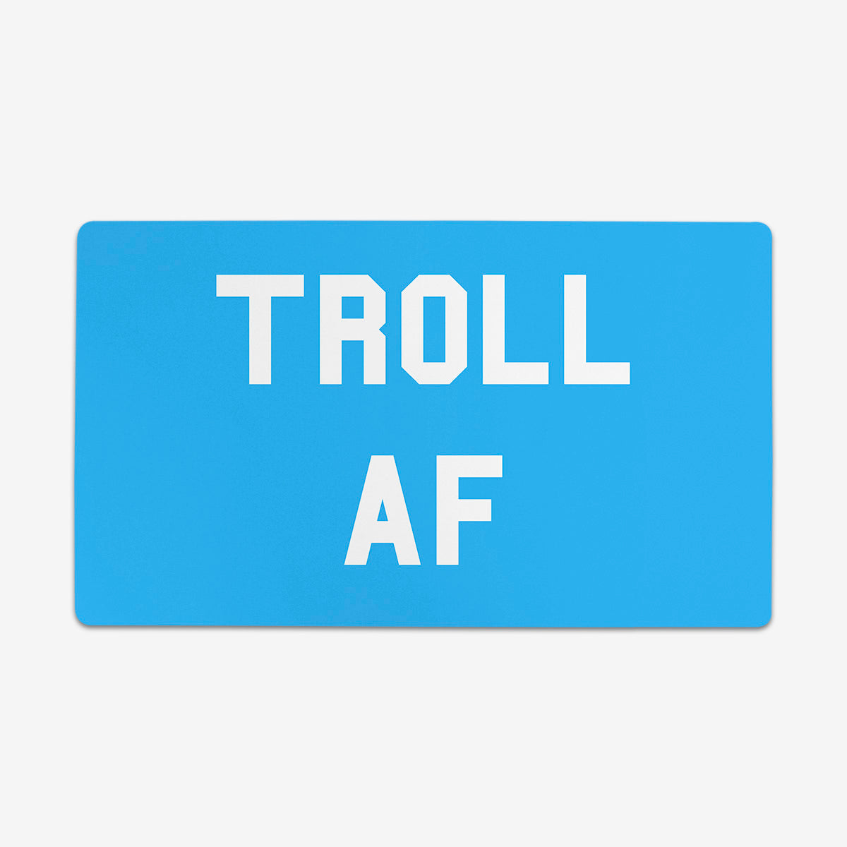 Troll AF Playmat - Premium Playmat from Inked Gaming - Just $34.99! Shop now at Game Crave Tournament Store