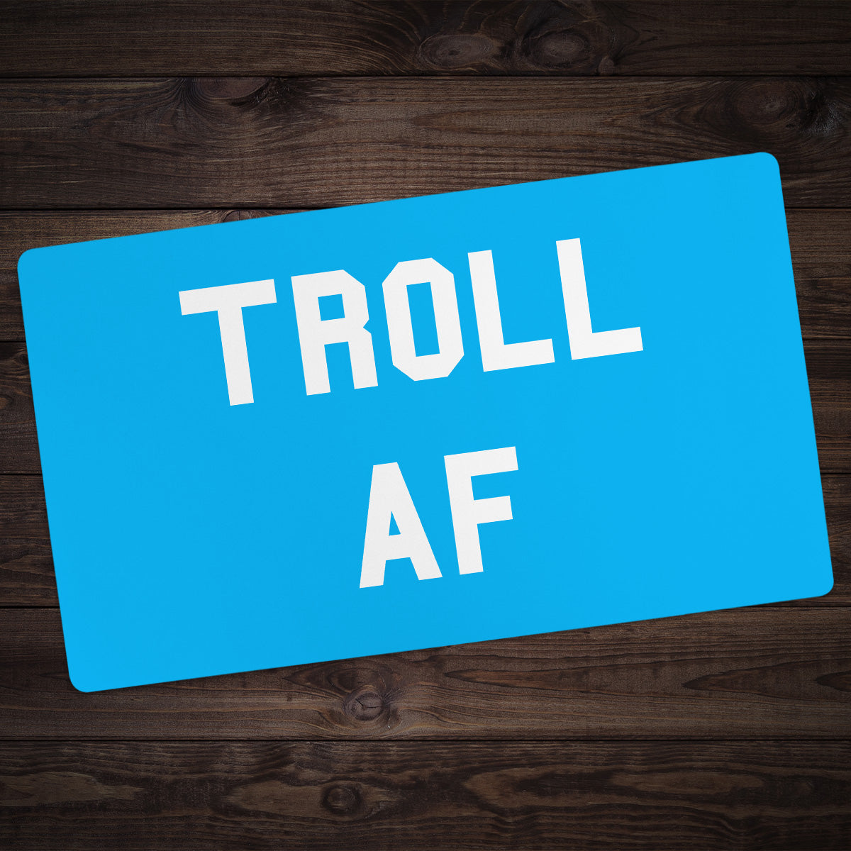 Troll AF Playmat - Premium Playmat from Inked Gaming - Just $34.99! Shop now at Game Crave Tournament Store
