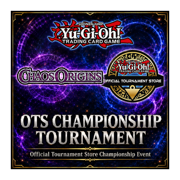 Yu-Gi-Oh Chaos Origins OTS Championship