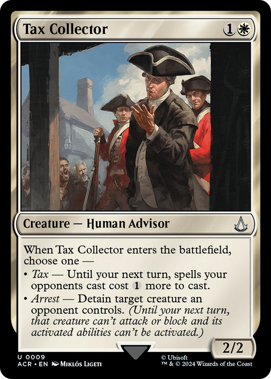 Tax Collector (ACR-009) - Assassin's Creed Foil - Premium MTG Single from Wizards of the Coast - Just $0.25! Shop now at Game Crave Tournament Store