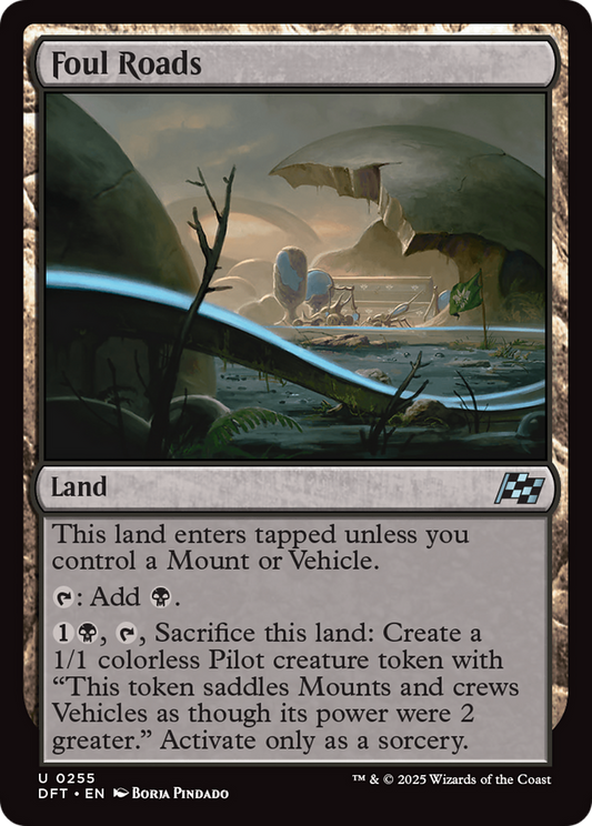 Foul Roads (DFT-255) - Aetherdrift Foil - Premium MTG Single from Wizards of the Coast - Just $0.08! Shop now at Game Crave Tournament Store