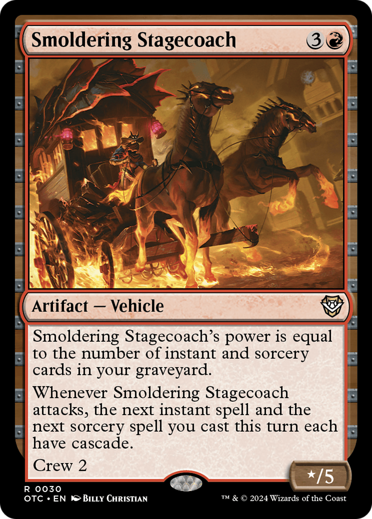 Smoldering Stagecoach (OTC-030) - Outlaws of Thunder Junction Commander - Premium MTG Single from Wizards of the Coast - Just $0.25! Shop now at Game Crave Tournament Store
