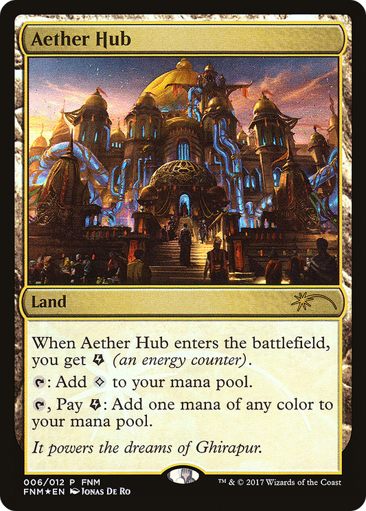 Aether Hub (F17-006) - Friday Night Magic 2017 Foil