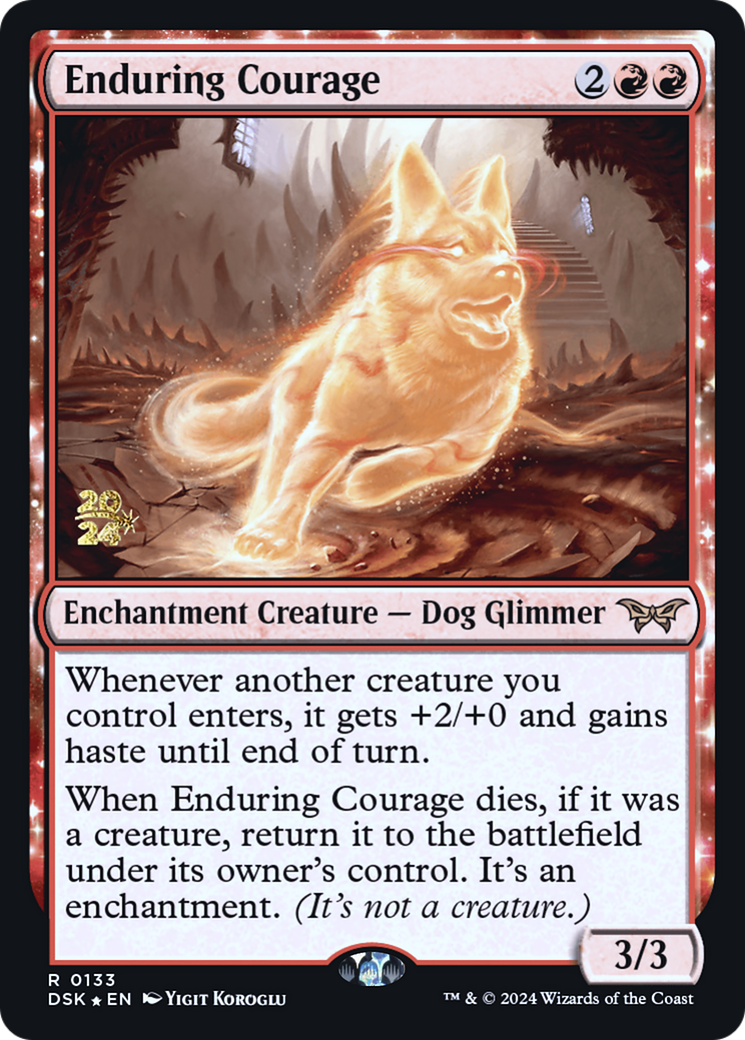 Enduring Courage (PDSK-133S) - Duskmourn: House of Horror Promos Foil - Premium MTG Single from Wizards of the Coast - Just $1.97! Shop now at Game Crave Tournament Store