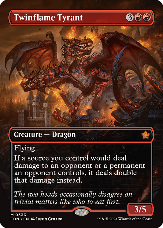 Twinflame Tyrant (FDN-333) - Foundations (Borderless) - Premium MTG Single from Wizards of the Coast - Just $32.49! Shop now at Game Crave Tournament Store
