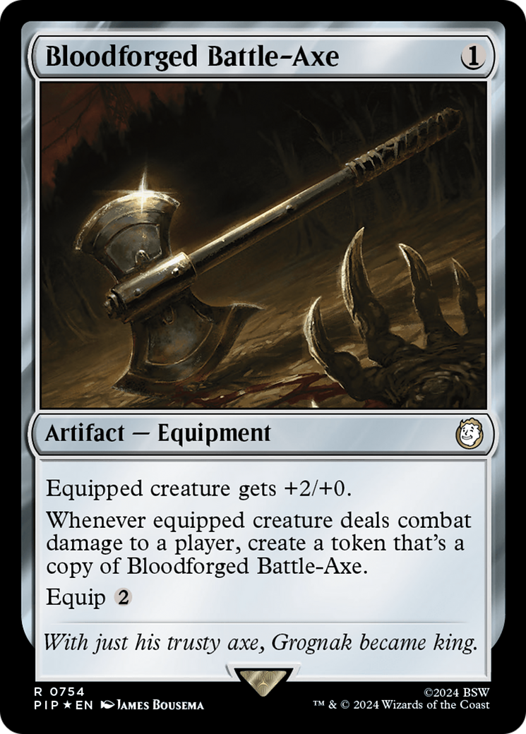 Bloodforged Battle-Axe (PIP-754) - Fallout - Premium MTG Single from Wizards of the Coast - Just $0.93! Shop now at Game Crave Tournament Store