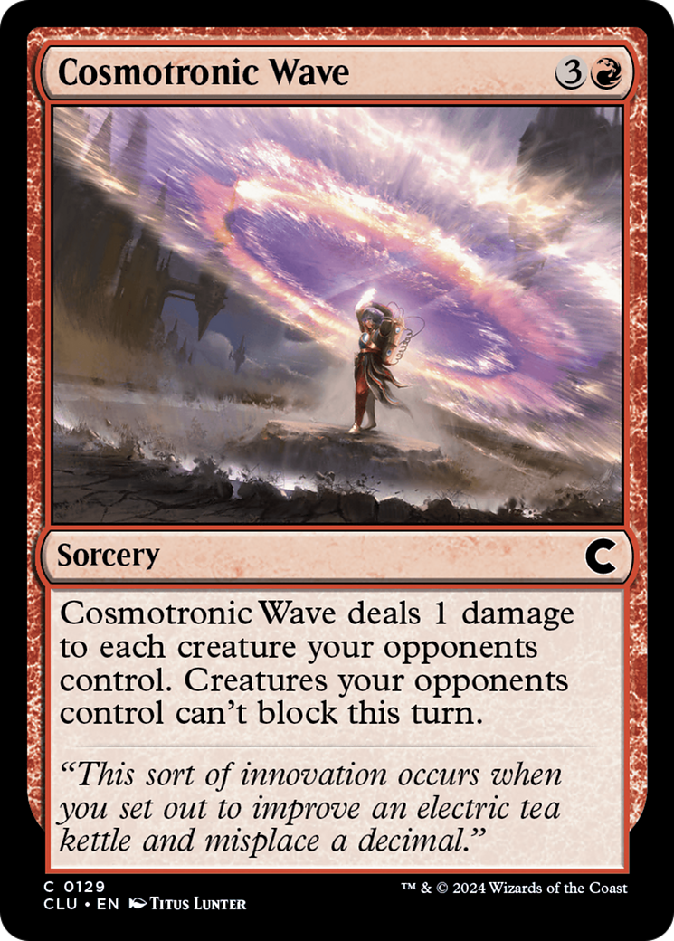 Cosmotronic Wave (CLU-129) - Ravnica: Clue Edition - Premium MTG Single from Wizards of the Coast - Just $0.25! Shop now at Game Crave Tournament Store