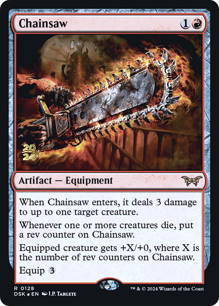Chainsaw (PDSK-128S) - Duskmourn: House of Horror Promos Foil - Premium MTG Single from Wizards of the Coast - Just $0.86! Shop now at Game Crave Tournament Store