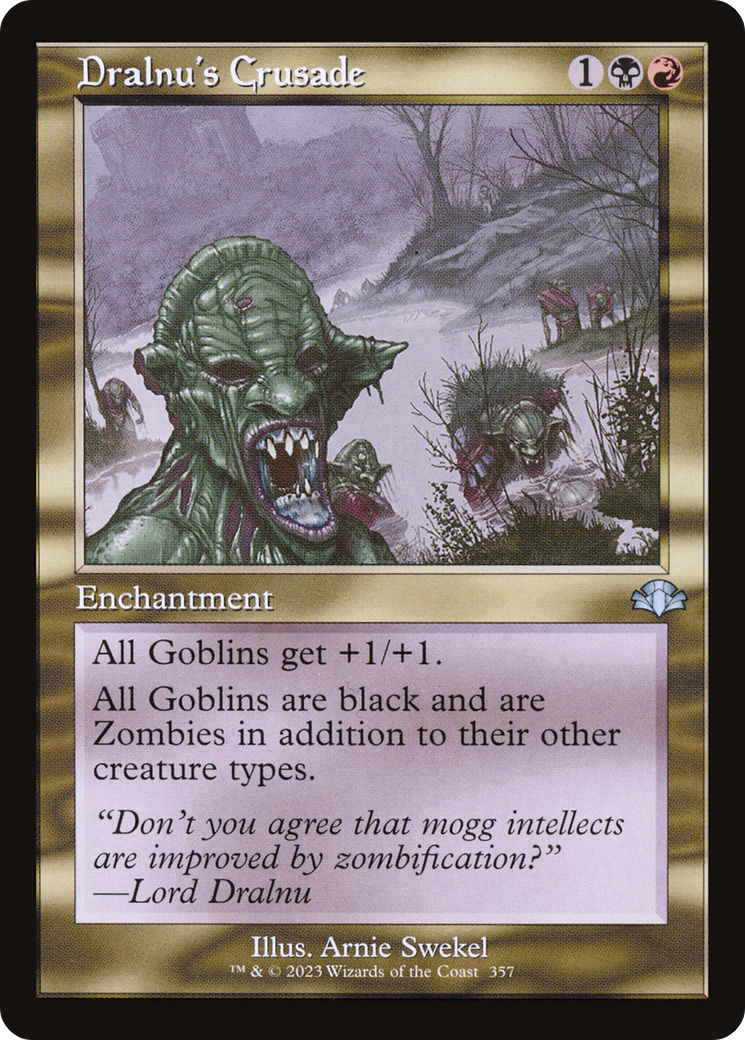 Dralnu's Crusade (DMR-357) - Dominaria Remastered - Premium MTG Single from Wizards of the Coast - Just $0.25! Shop now at Game Crave Tournament Store