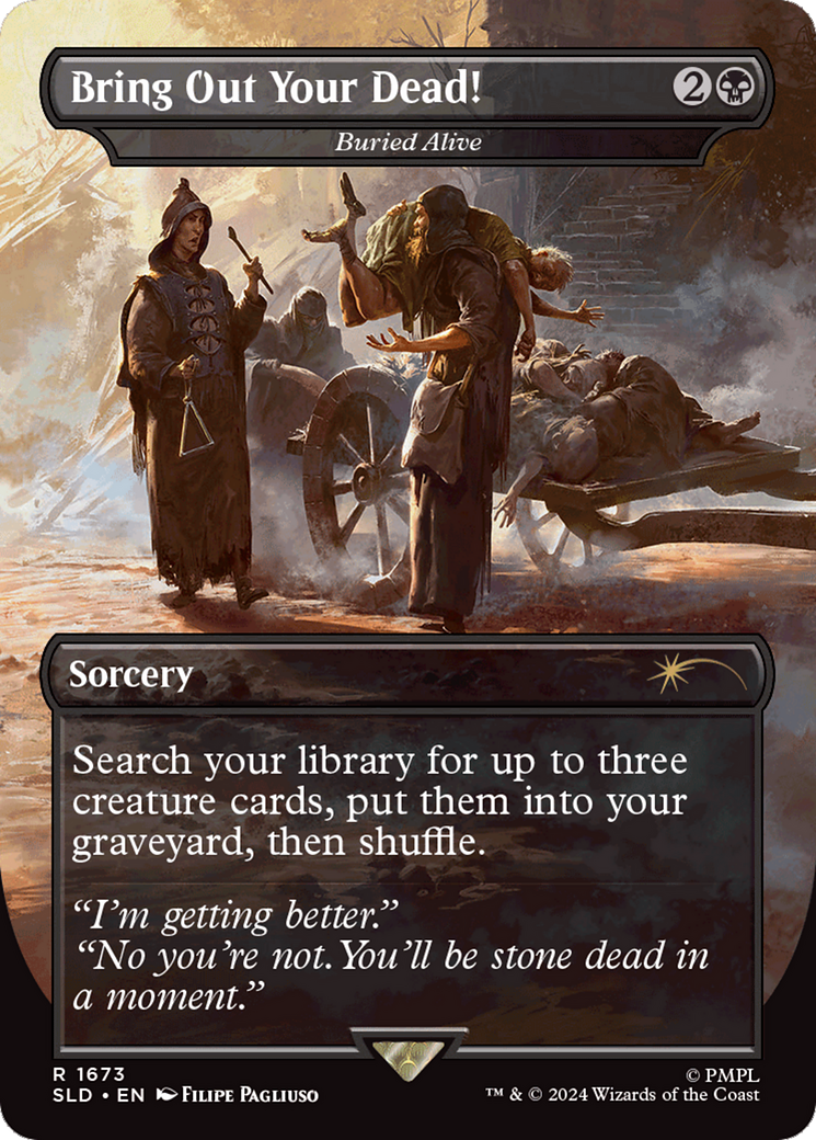 Buried Alive (SLD-1673) - Secret Lair Drop / Bring Out Your Dead! (Borderless) Foil - Premium MTG Single from Wizards of the Coast - Just $12.50! Shop now at Game Crave Tournament Store