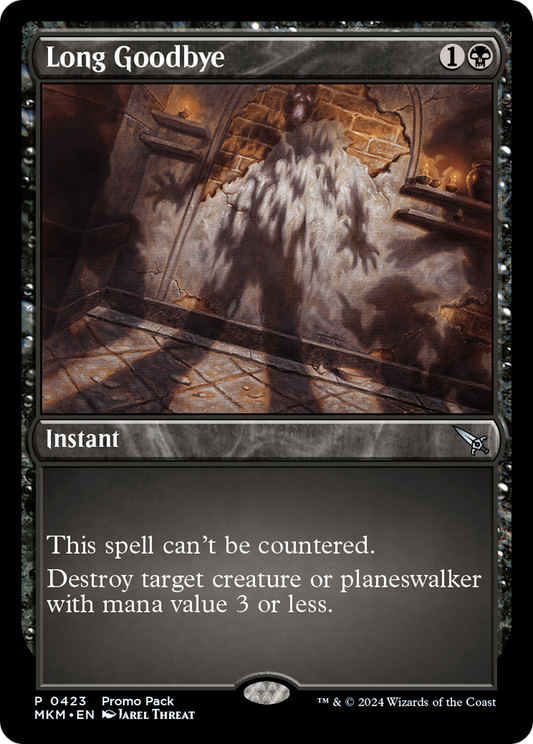 Long Goodbye (MKM-423) - Murders at Karlov Manor Etched Foil - Premium MTG Single from Wizards of the Coast - Just $2.25! Shop now at Game Crave Tournament Store