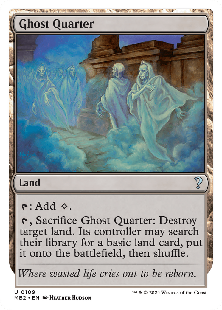 Ghost Quarter (MB2-109) - Mystery Booster 2 - Premium MTG Single from Wizards of the Coast - Just $0.62! Shop now at Game Crave Tournament Store