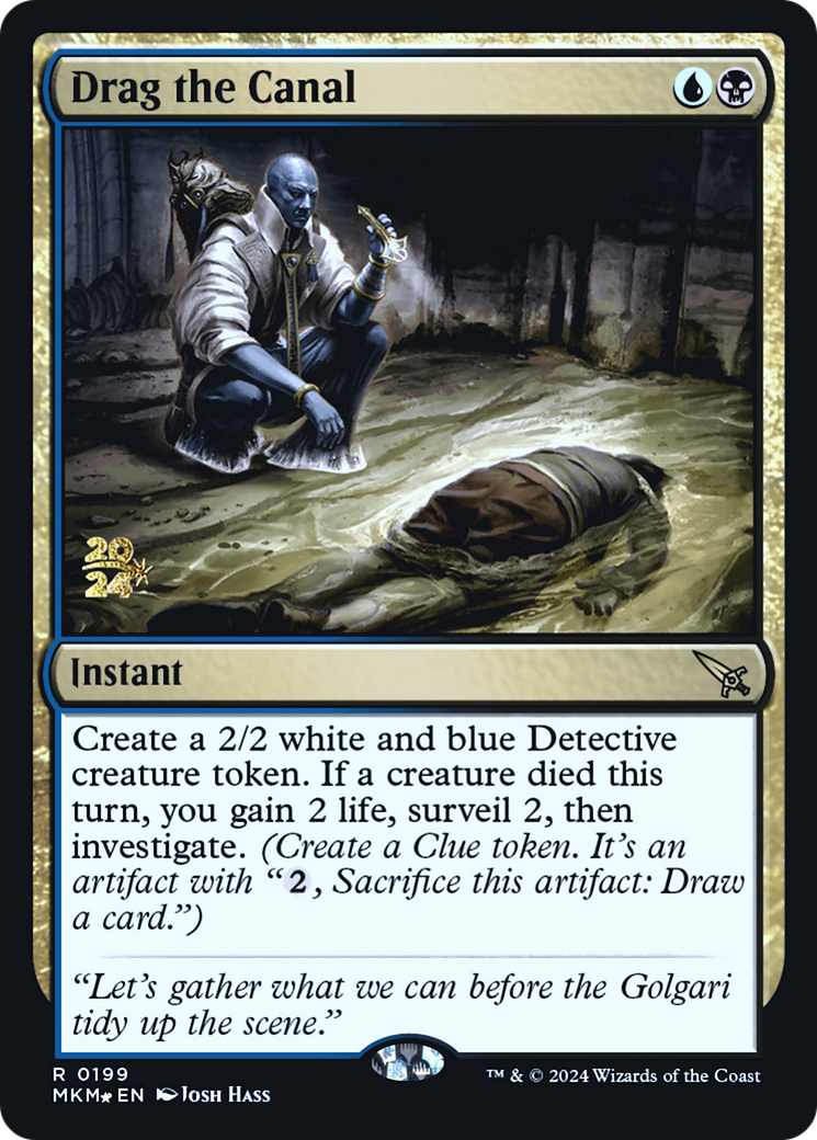 Drag the Canal (PMKM-199S) - Murders at Karlov Manor Promos Foil - Premium MTG Single from Wizards of the Coast - Just $0.25! Shop now at Game Crave Tournament Store