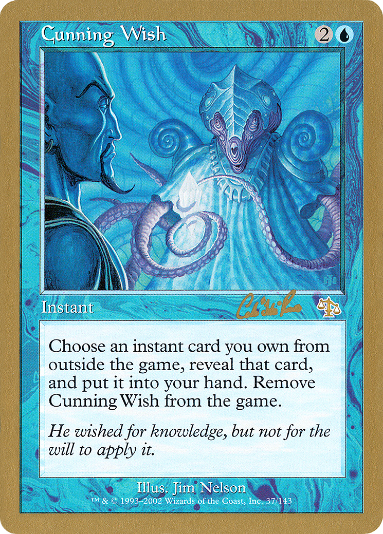 Cunning Wish (WC02-CR37) - World Championship Decks 2002