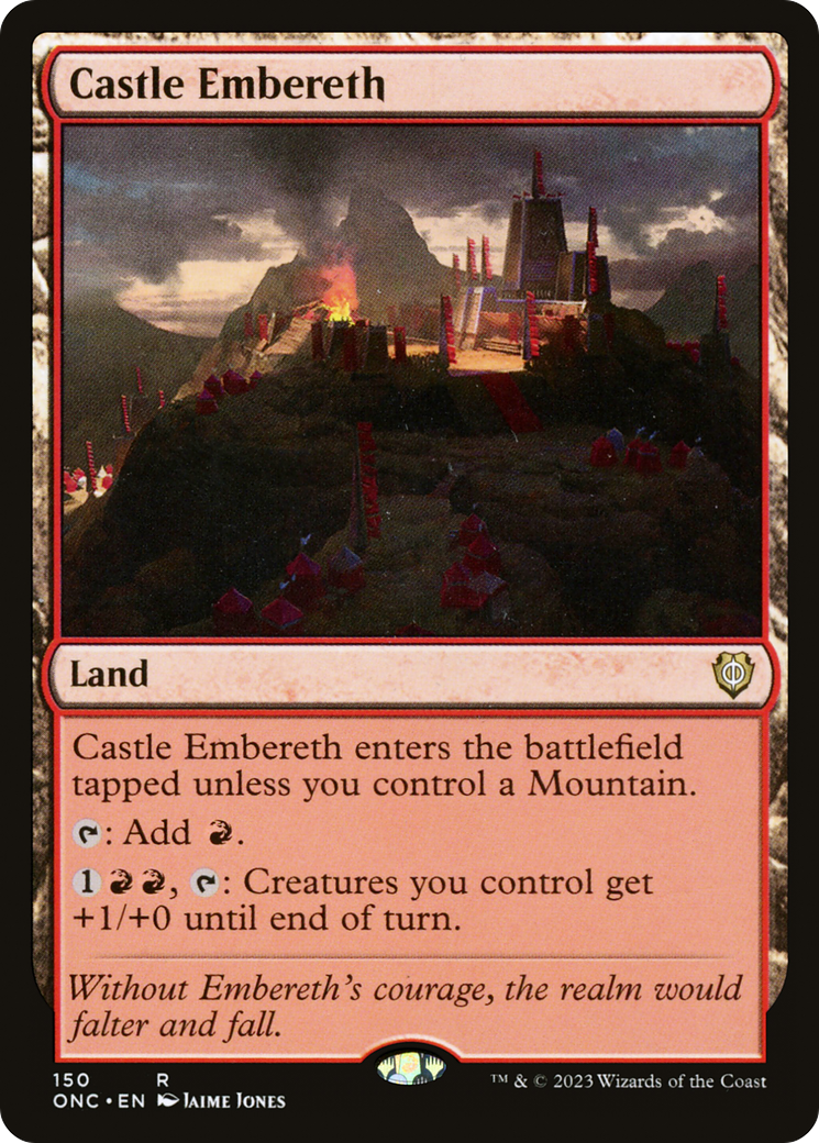 Castle Embereth (ONC-150) - Phyrexia: All Will Be One Commander - Premium MTG Single from Wizards of the Coast - Just $0.26! Shop now at Game Crave Tournament Store