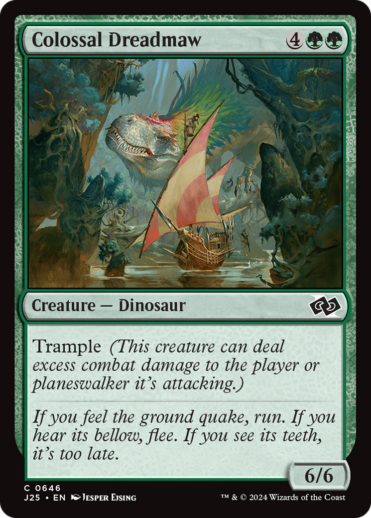 Colossal Dreadmaw (J25-646) - Foundations Jumpstart - Premium MTG Single from Wizards of the Coast - Just $0.25! Shop now at Game Crave Tournament Store