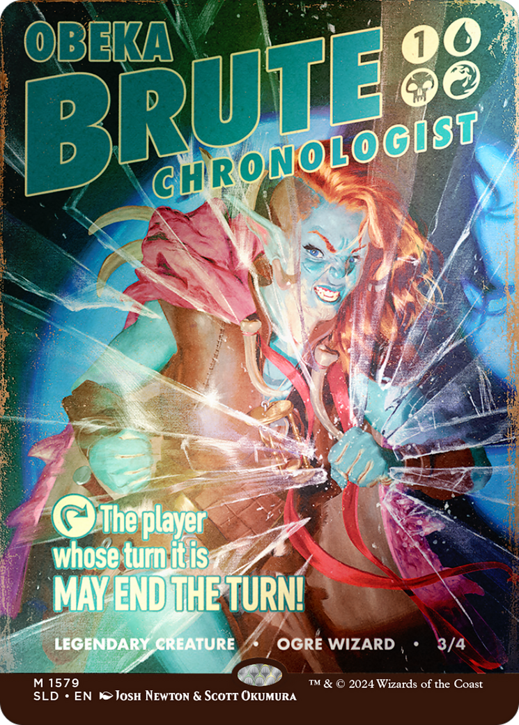 Obeka, Brute Chronologist (SLD-1579★) - Secret Lair Drop (Borderless) Foil - Premium MTG Single from Wizards of the Coast - Just $6.38! Shop now at Game Crave Tournament Store