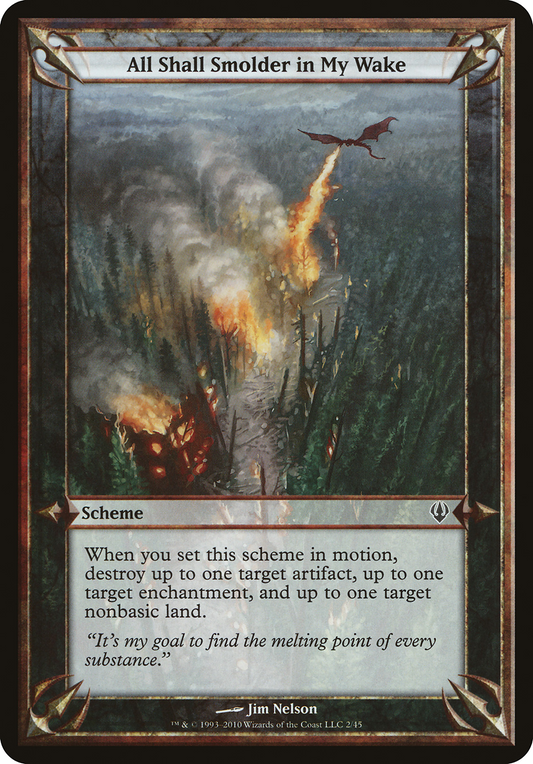 All Shall Smolder in My Wake (OARC-02★) - Archenemy Schemes