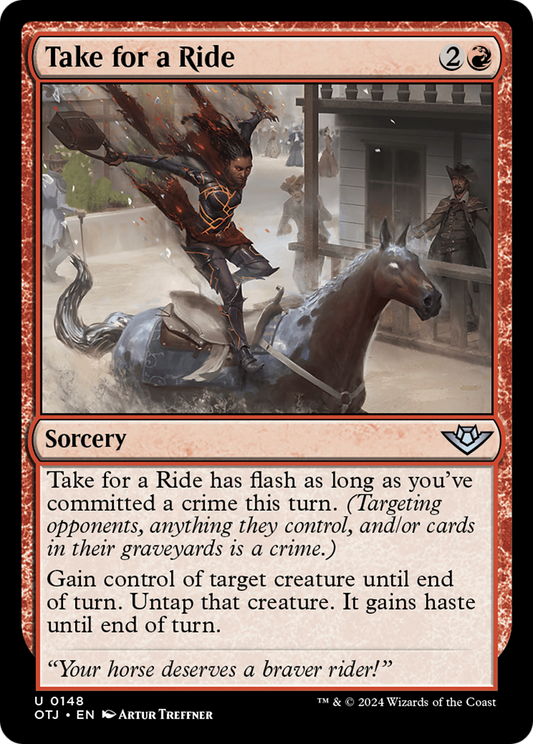 Take for a Ride (OTJ-148) - Outlaws of Thunder Junction - Premium MTG Single from Wizards of the Coast - Just $0.26! Shop now at Game Crave Tournament Store
