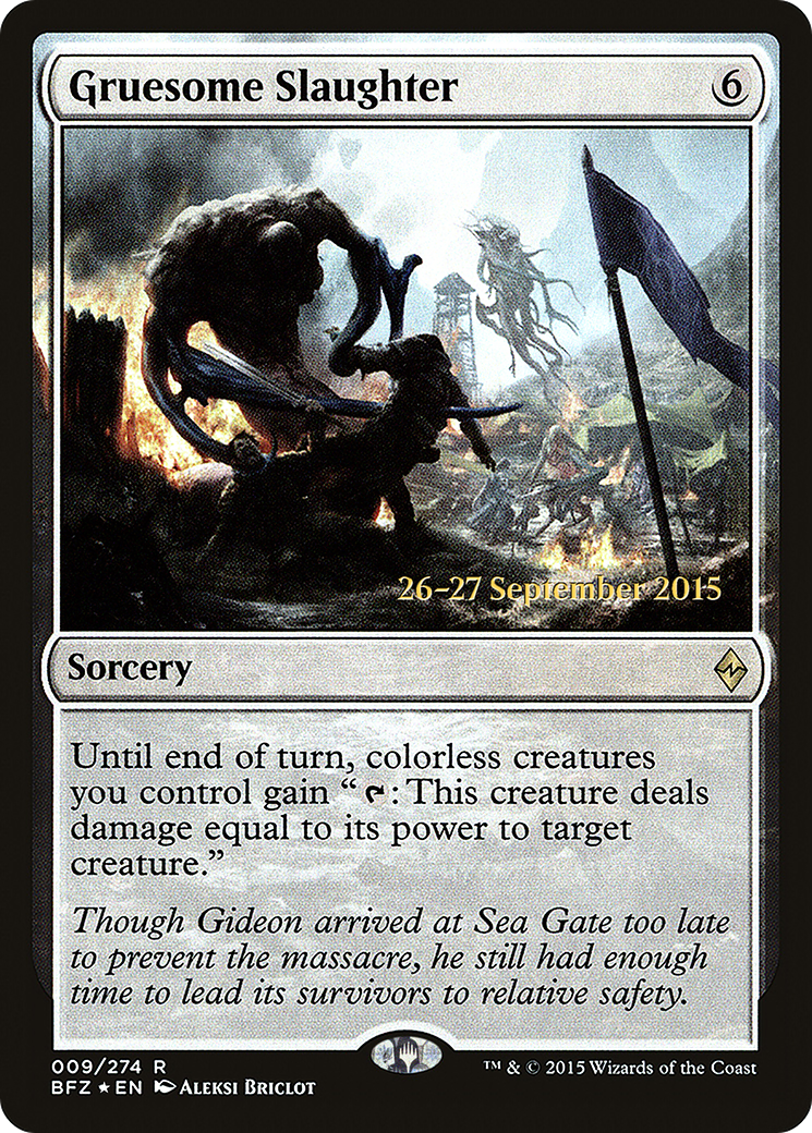 Gruesome Slaughter (PBFZ-09S) - Battle for Zendikar Promos Foil