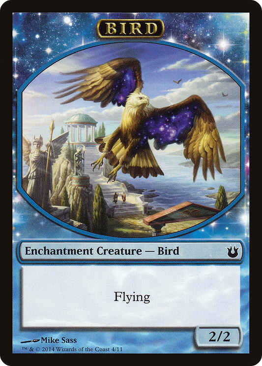 Bird (TBNG-004) - Born of the Gods Tokens: (nyxtouched)