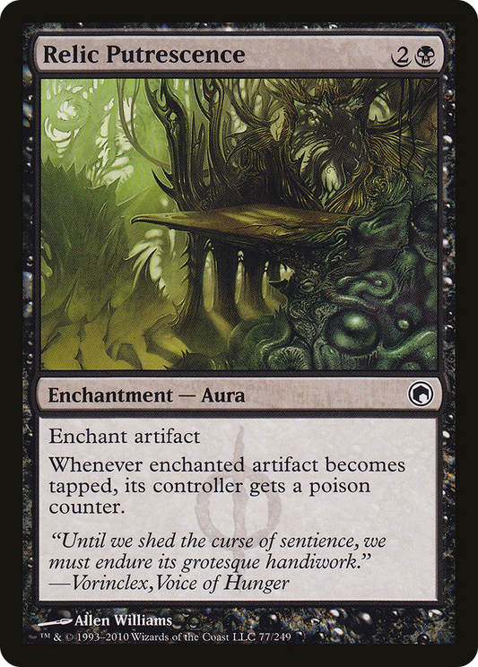 Relic Putrescence (SOM-077) - Scars of Mirrodin