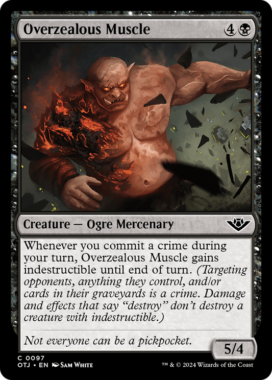 Overzealous Muscle (OTJ-097) - Outlaws of Thunder Junction - Premium MTG Single from Wizards of the Coast - Just $0.25! Shop now at Game Crave Tournament Store