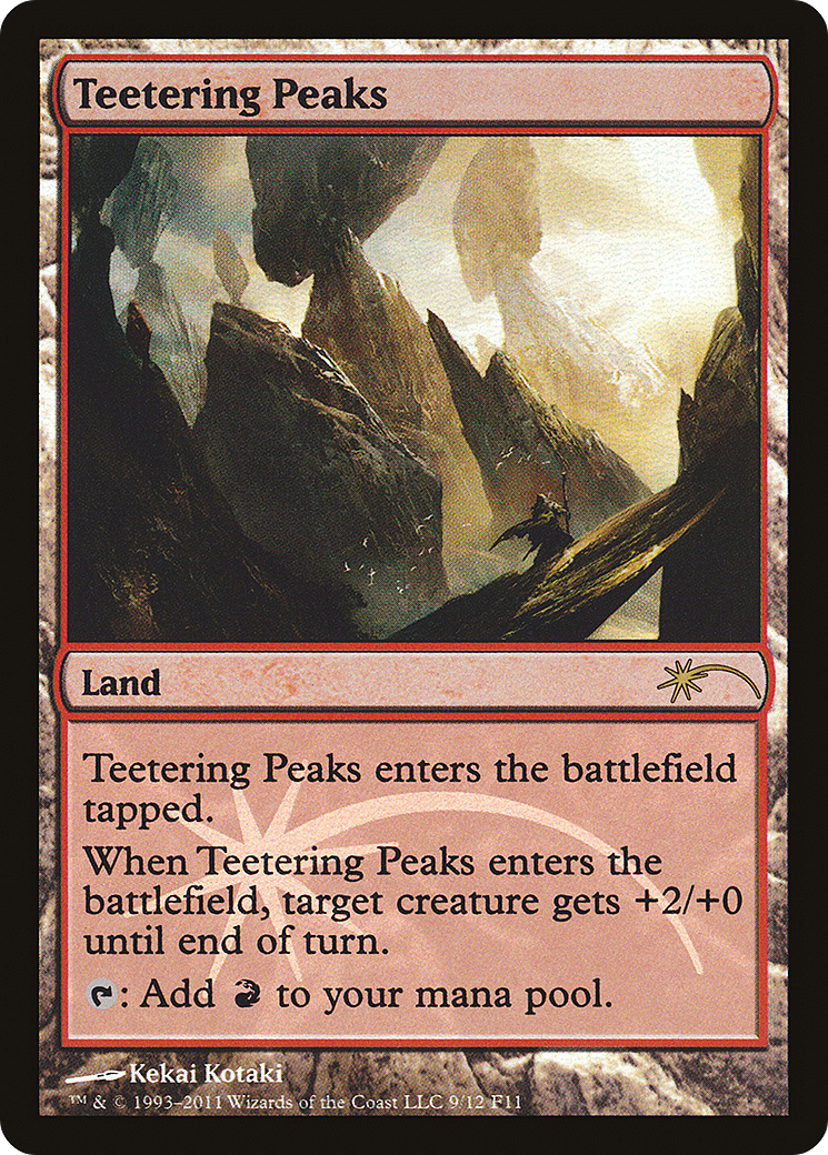 Teetering Peaks (F11-009) - Friday Night Magic 2011 Foil