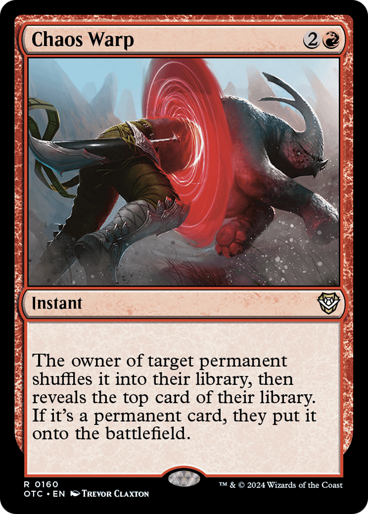 Chaos Warp (OTC-160) - Outlaws of Thunder Junction Commander - Premium MTG Single from Wizards of the Coast - Just $0.57! Shop now at Game Crave Tournament Store