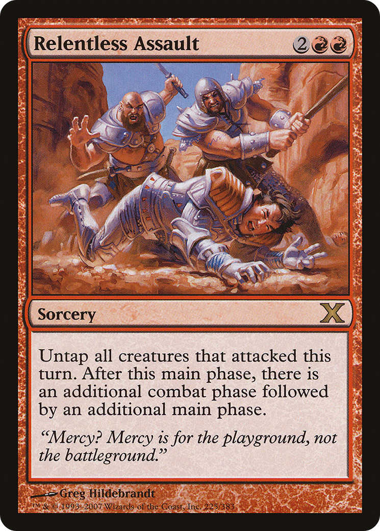 Relentless Assault (10E-225) - Tenth Edition Foil - Premium MTG Single from Wizards of the Coast - Just $23.99! Shop now at Game Crave Tournament Store