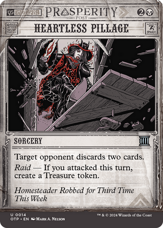 Heartless Pillage (OTP-014) - Breaking News: (Showcase) (Borderless) - Premium MTG Single from Wizards of the Coast - Just $0.25! Shop now at Game Crave Tournament Store