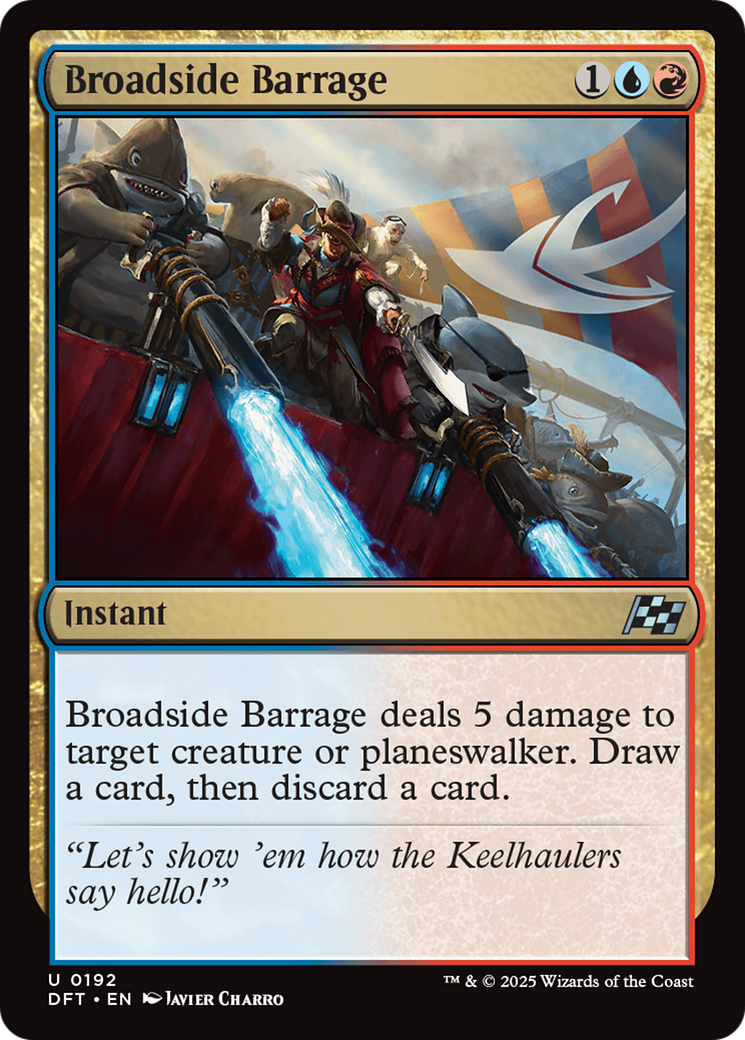 Broadside Barrage (DFT-192) - Aetherdrift - Premium MTG Single from Wizards of the Coast - Just $0.08! Shop now at Game Crave Tournament Store