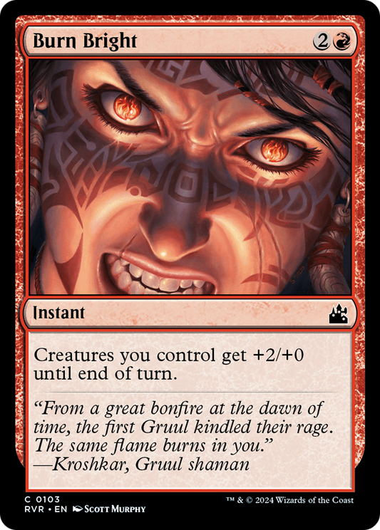 Burn Bright (RVR-103) - Ravnica Remastered Foil - Premium MTG Single from Wizards of the Coast - Just $0.25! Shop now at Game Crave Tournament Store