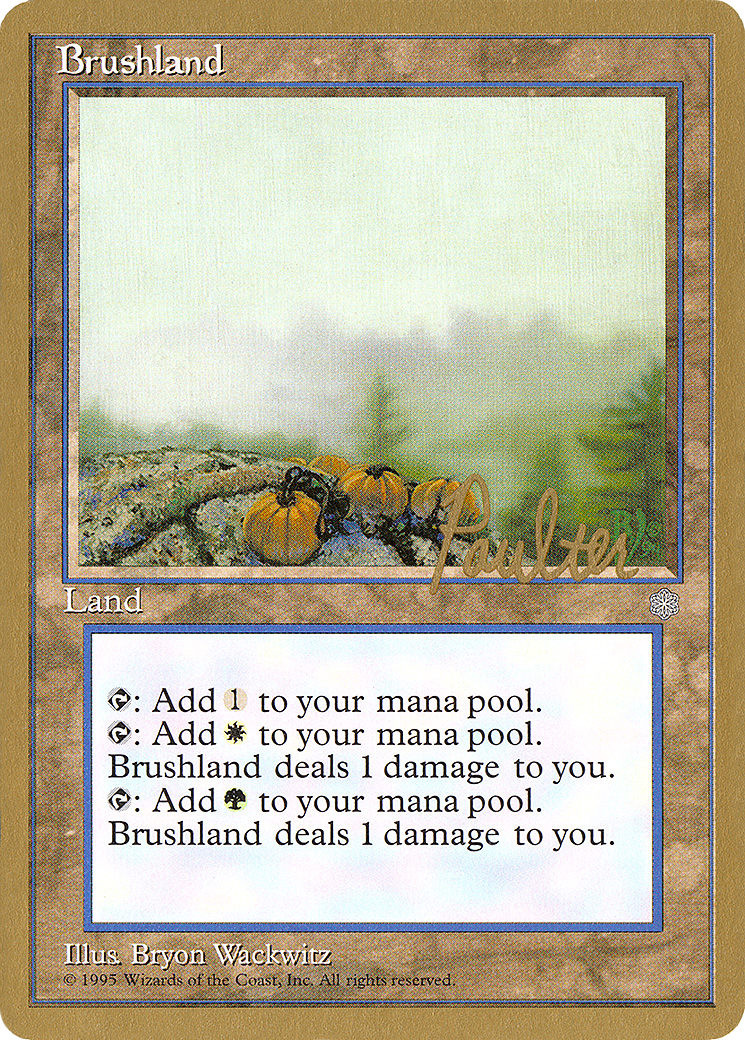 Brushland (PTC-PP352) - Pro Tour Collector Set