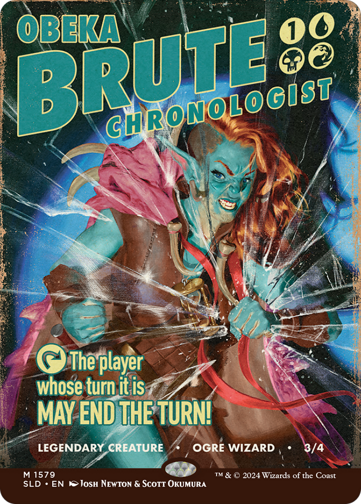 Obeka, Brute Chronologist (SLD-1579) - Secret Lair Drop (Borderless) - Premium MTG Single from Wizards of the Coast - Just $3.74! Shop now at Game Crave Tournament Store