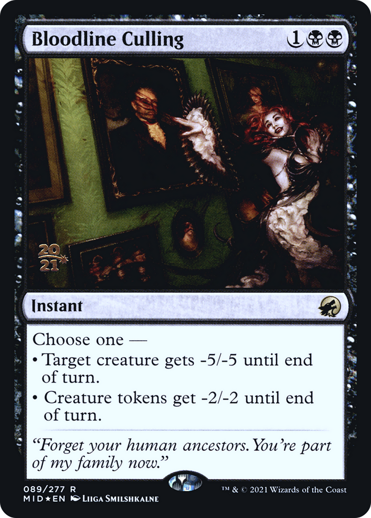Bloodline Culling (PMID-89S) - Innistrad: Midnight Hunt Promos Foil - Premium MTG Single from Wizards of the Coast - Just $0.08! Shop now at Game Crave Tournament Store