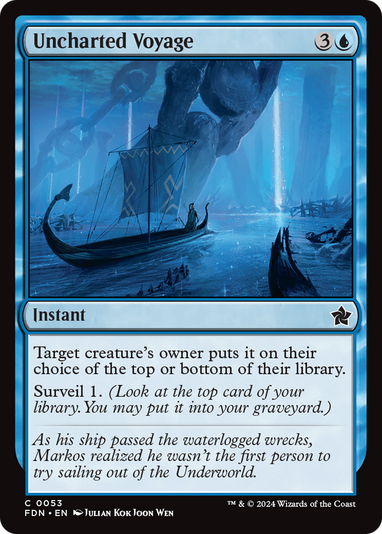 Uncharted Voyage (FDN-053) - Foundations - Premium MTG Single from Wizards of the Coast - Just $0.25! Shop now at Game Crave Tournament Store